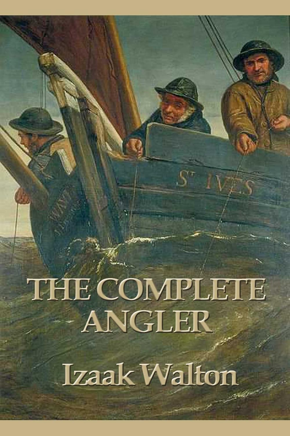 The Complete Angler by Izaak Walton (Digital Edition)