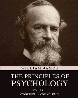 Die Prinzipien der Psychologie von William James (Digitale Ausgabe)